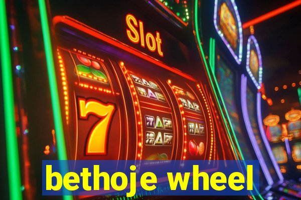 bethoje wheel